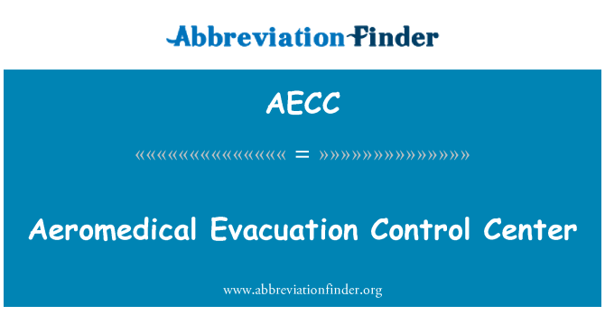 AECC: Аэромедицинского центра управления эвакуацией