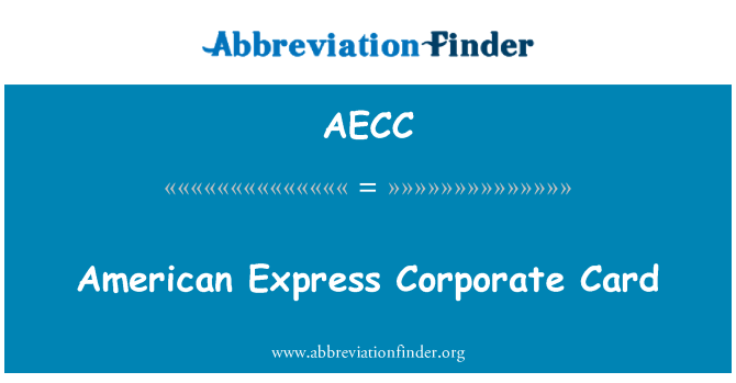 AECC: 아메리칸 익스프레스 기업 카드