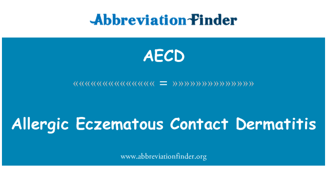 AECD: Dermatite allerġika ta ' kuntatt Eczematous