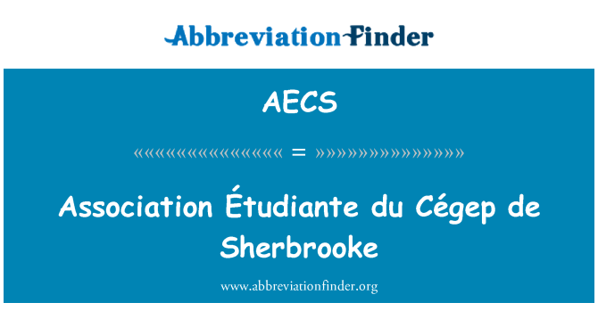 AECS: สมาคม Étudiante du Cégep de เชอร์บรูค