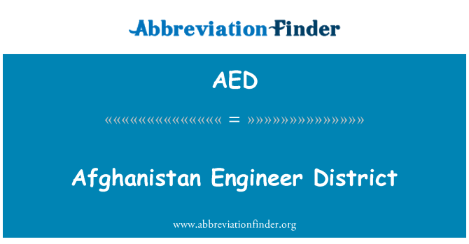 AED: Afghanistan-Ingenieur-Bezirk