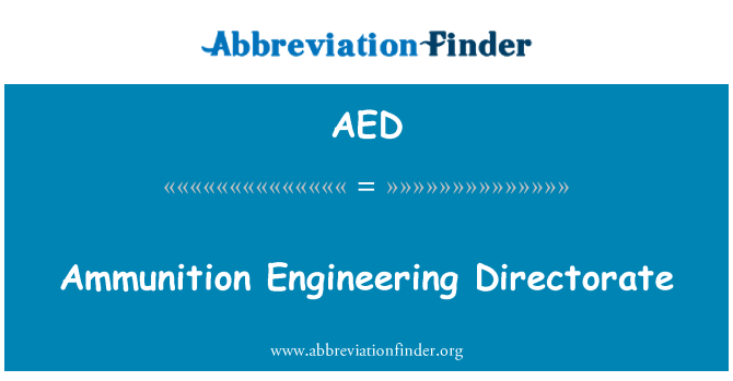 AED: Direttorat ta ' l-inġinerija munizzjon