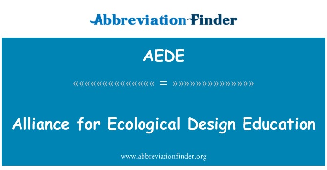 AEDE: Alianţa pentru designul ecologic educaţie