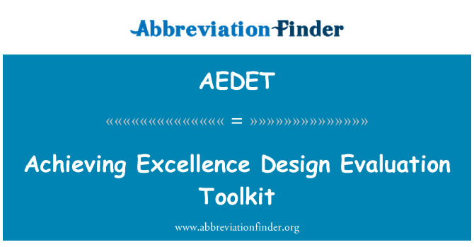 AEDET: Doseganje odličnosti Design vrednotenje Toolkit