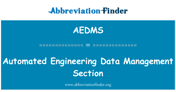 AEDMS: Автоматизированных инженерных данных секции