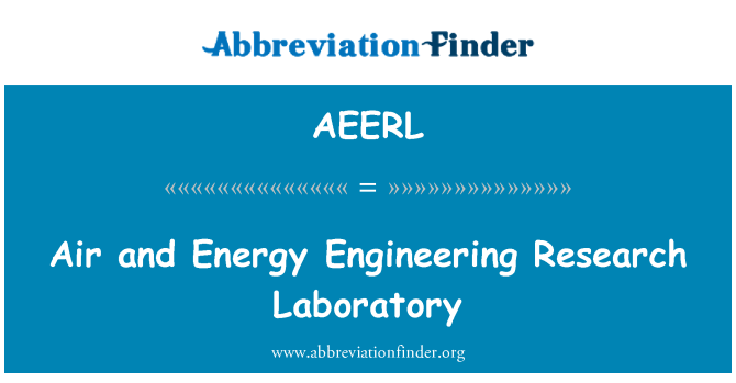 AEERL: Zraka in energije Engineering Research Laboratory