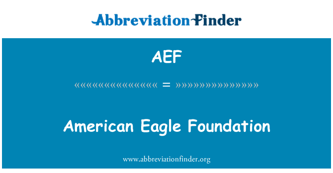 AEF: Amerikan kartal Vakfı