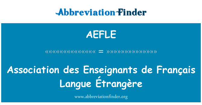 AEFLE: Association des Enseignants de Français Langue Étrangère