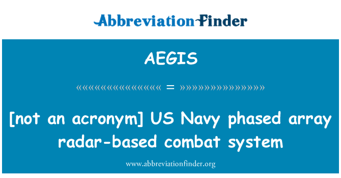 AEGIS: [nie skrót] US Navy phased array radar oparty system walki