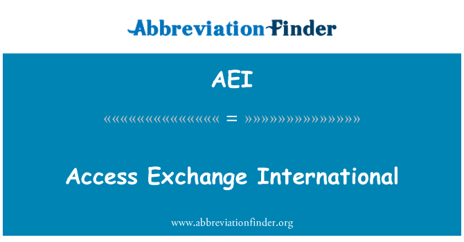 AEI: Akses pertukaran internasional