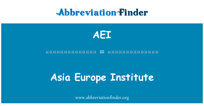 AEI: Azië Europa Instituut