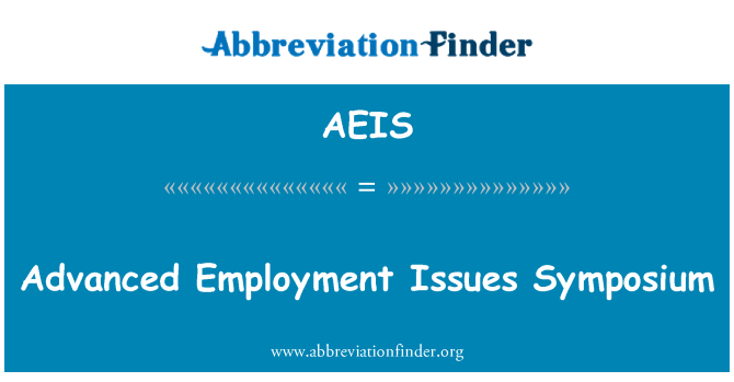 AEIS: 先进的就业问题专题讨论会