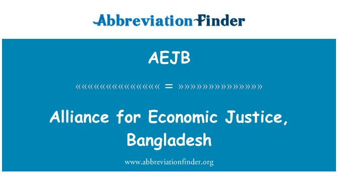 AEJB: Alliancen for økonomiske retfærdighed, Bangladesh