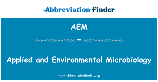 AEM: Uygulamalı ve çevre Mikrobiyolojisi