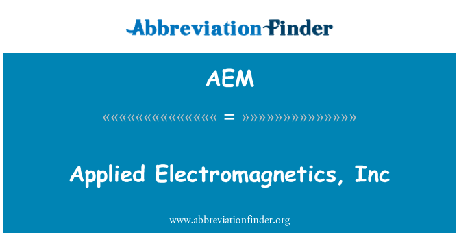 AEM: لگائی گئی برقناطیسی قوت، انکا