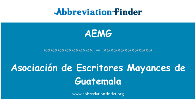AEMG: Asociación 드 Escritores Mayances 드 과테말라