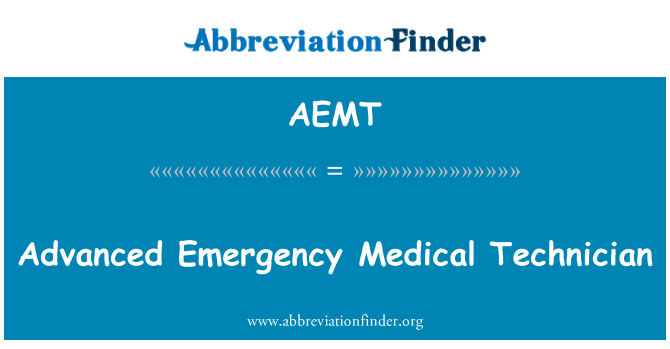 AEMT: Avvanzati emerġenza medika Technician