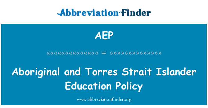 AEP: Aborigēnu un Torres Strait Islander izglītības politikas