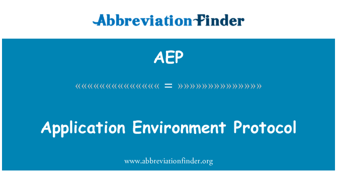 AEP: Il-Protokoll ta ' l-ambjent applikazzjoni