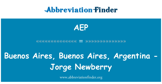 AEP: บัวโนสไอเรส บัวโนสไอเรส อาร์เจนตินา - Jorge Newberry