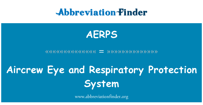 AERPS: ایرکقریو آنکھ اور تنفس کے تحفظ کا نظام