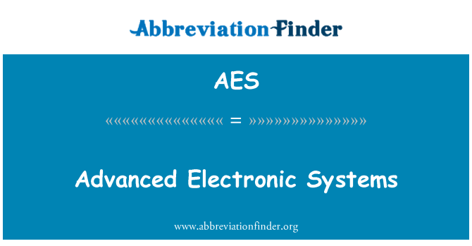 AES: سیستم های پیشرفته الکترونیکی