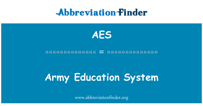 AES: Vojska izobraževalnega sistema