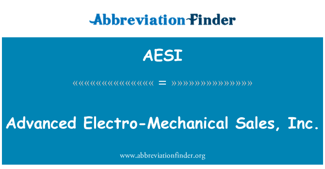 AESI: Advanced Electro-Mechanical Sales, Inc.