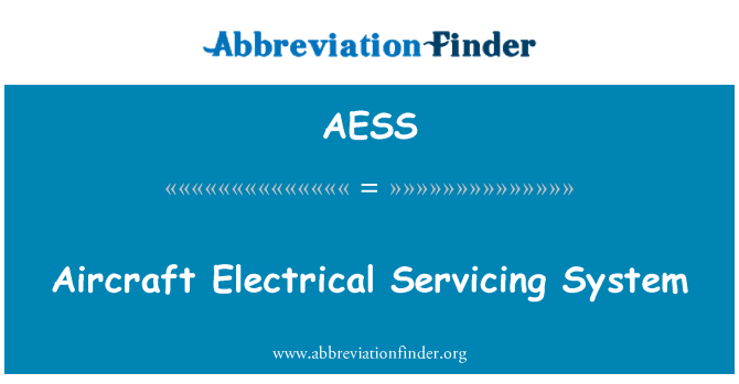 AESS: Aircraft Electrical Servicing System