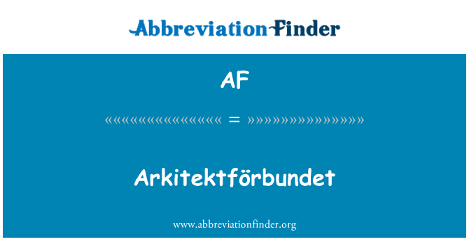 AF: ArkitektfÃ¶rbundet