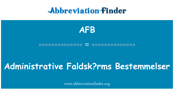 AFB: Διοικητικές Faldsk; rms Bestemmelser