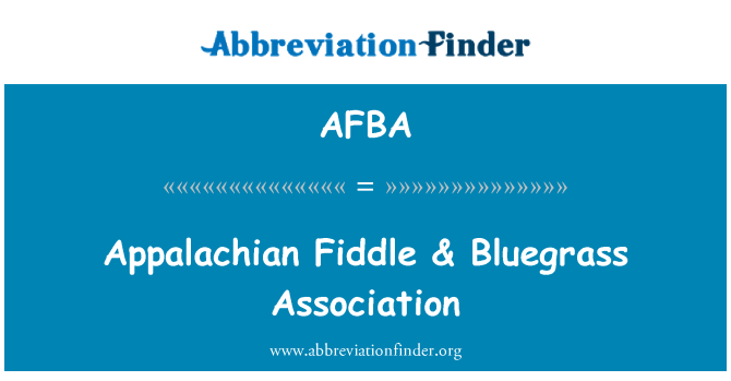 AFBA: ซอ Appalachian และสมาคม Bluegrass