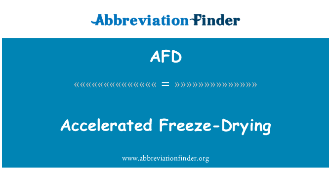 AFD: Cyflymu Freeze-Drying
