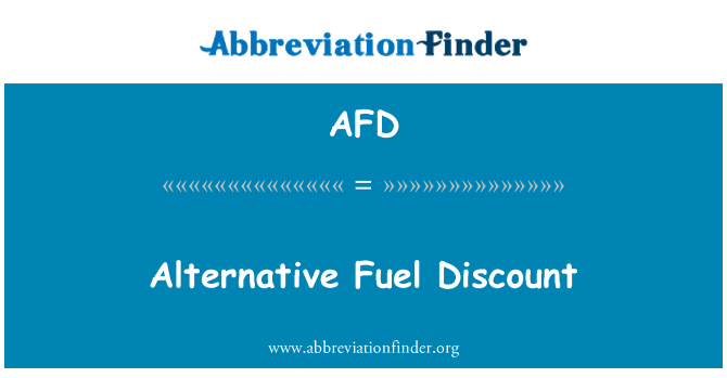 AFD: Alternative Fuel Discount