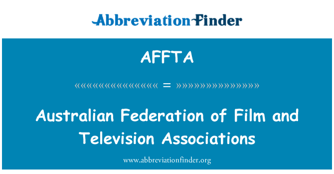 AFFTA: फिल्म और टेलीविजन संघों के ऑस्ट्रेलियाई फेडरेशन