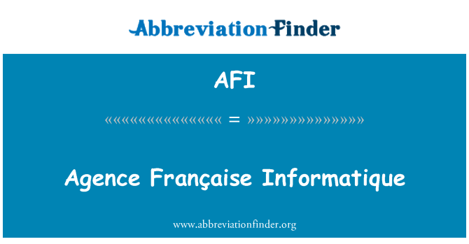 AFI: Agence Française Informatique
