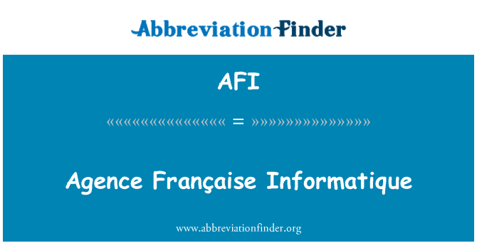 AFI: Agence Française Informatique