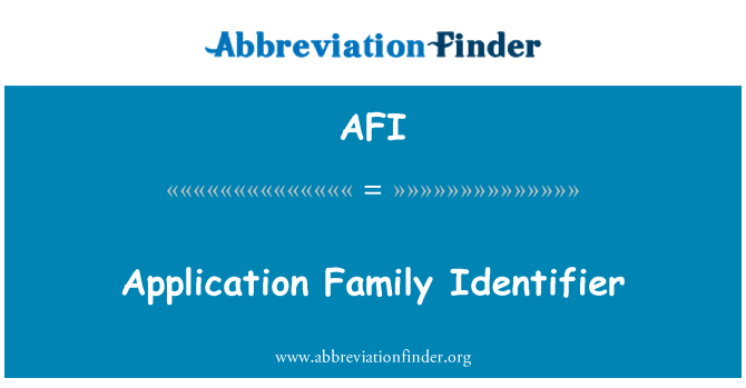 AFI: Obitelj identifikator aplikacije