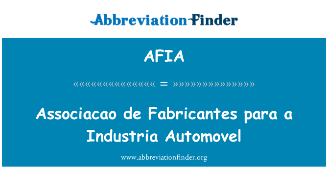 AFIA: Για την Associacao de Fabricantes Industria Automovel