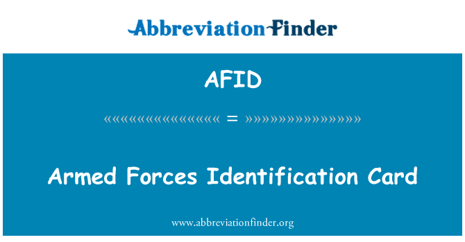 AFID: Tarjeta de identificación de las fuerzas armadas