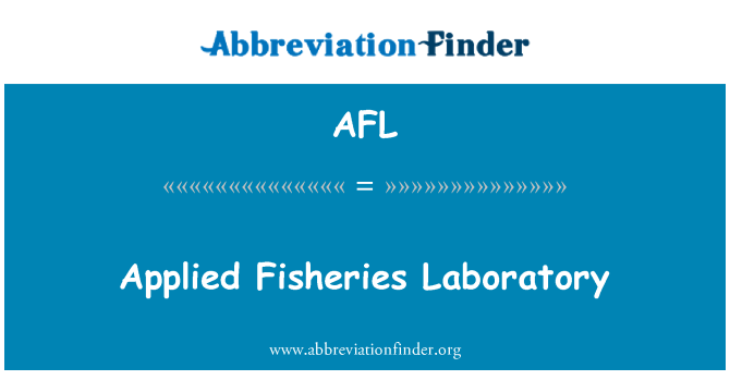 AFL: Applied Fisheries Laboratory