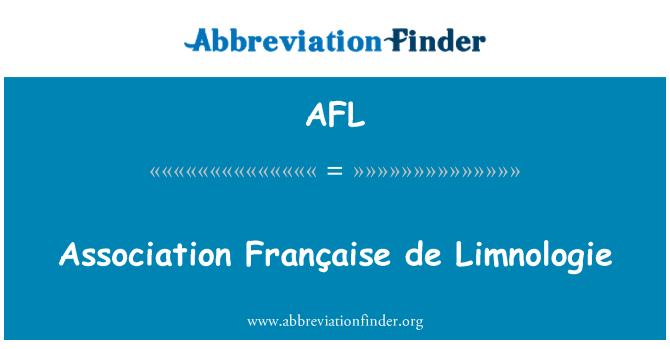 AFL: Association FranÃ§aise de Limnologie