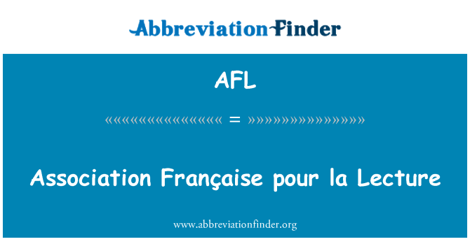 AFL: 协会 FranÃ§aise 倒拉讲座