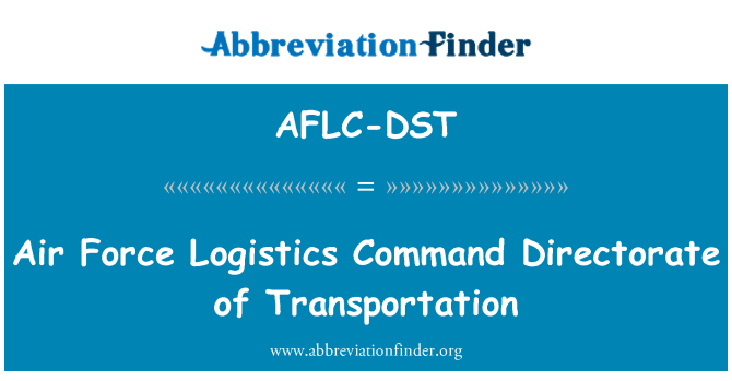 AFLC-DST: 空軍後勤指揮首長級的運輸