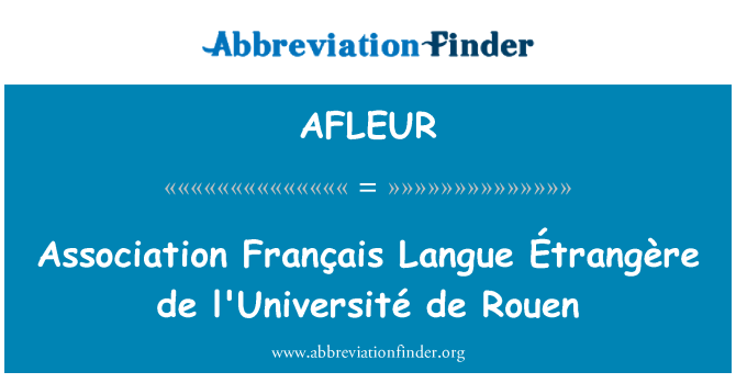 AFLEUR: Verband Français Langue Étrangère de l'Université de Rouen