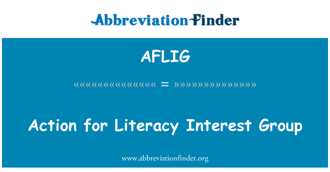 AFLIG: Action for Literacy Interest Group