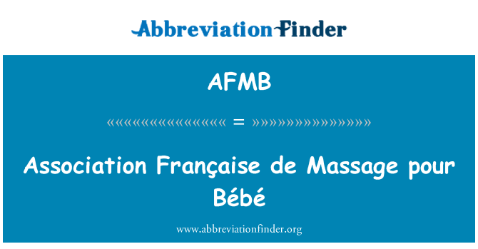 AFMB: Association Française de Massage pour Bébé