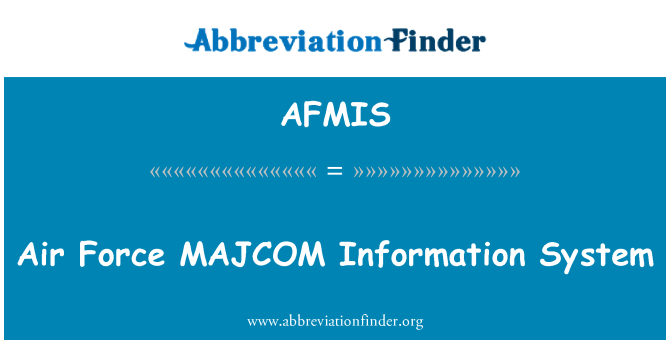 AFMIS: 공군 MAJCOM 정보 시스템
