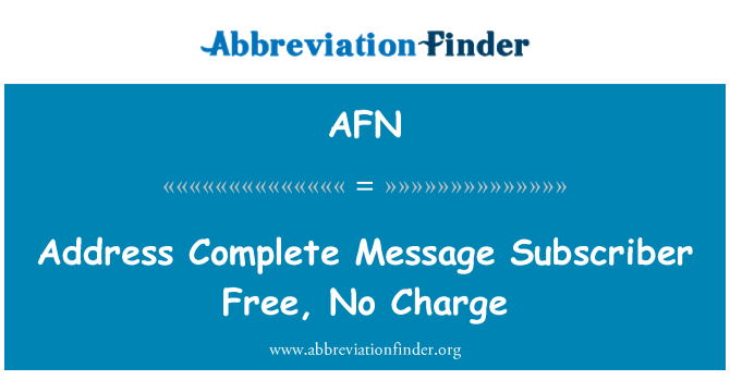 AFN: Address Complete Message Subscriber Free, No Charge