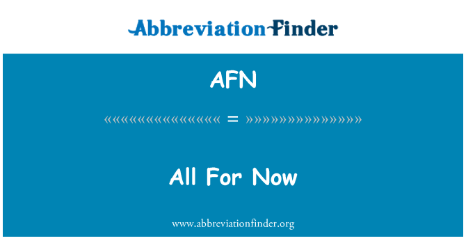 AFN: Kollha għal issa